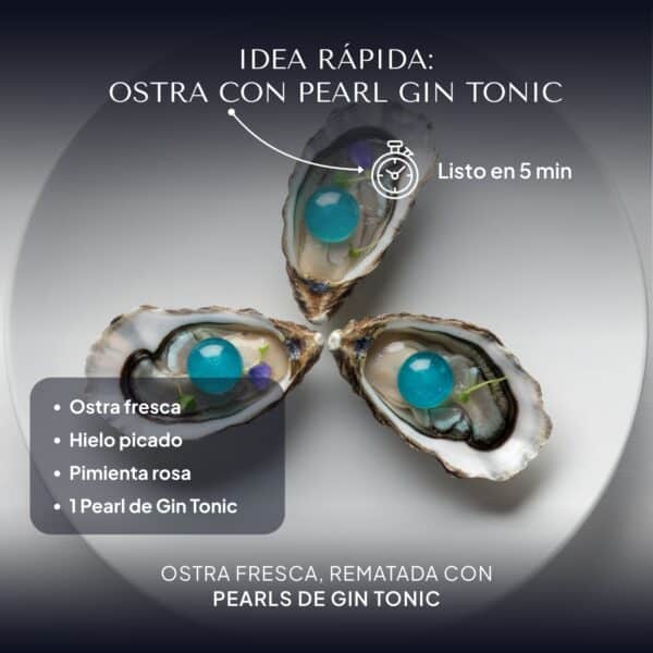 Ostras frescas sobre hielo picado coronadas con Pearls de Gin Tonic