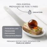 Cuchara de porcelana con prensado de foie y pato, manzana verde y una Pearl de Vermut Reserva